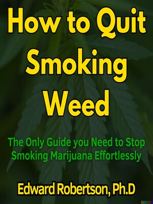 cover image of How to Quit Smoking Weed